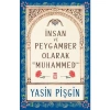 İnsan Ve Peygamber Olarak Hz. Muhammed Yasin Pişgin Timaş