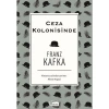 Ceza Kolonisinde F. Kafka Bez Ciltli Koridor