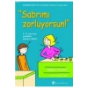 Sabrımı Zorluyorsun 6-11 Yaşarası Çocukları Anlama Rehberi Isabelle Fıllıozat