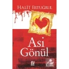 Asi Gönül Halit Ertuğrul Nesil
