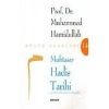 Muhtasar Hadis Tarihi / M.Hamidullah- Beyan
