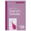 Anahatlarıyla Tasavvuf Ve Tarikatlar Hasan Kamil Yılmaz Ensar