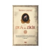 Dua Ve Zikir - İmamı Gazali - Çelik Yayınevi