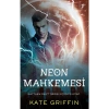 Neon Mahkemesi Kate Grıffın Artemis
