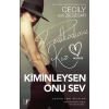 Kiminleysen Onu Sev Dedikoducu Kız    Artemis