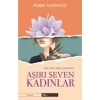 Aşırı Seven Kadınlar  Robin Norvood  Epsilon