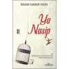 Ya Nasip  Osman Sungur Yeken  Yediveren