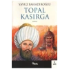 Gençler İçin Tarih Romanları Topal Kasırga - Yavuz Bahadıroğlu - Nesil