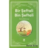 Bir Şeftali Bin Şeftali   Ema Ofis