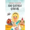 100 Şatolu Çocuk Günışığı