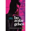 Bu Aralar Gelsen  İrfan Gürkan Çelebi  Nesil