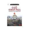 Gazi Osman Paşa. S.Kaplan  Çelik