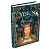 Yeşilin Kızı Anne-1-Ciltli  L.M.Montgomery  Ephesus