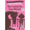 Ömer Seyfettin Seçme Hikayeler Serdar Dağtekin İş Bankası