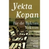 Birde Baktım Yoksun Yekta Kopan Can Yayın