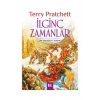 İlginç Zamanlar Terry Patchett Delidolu