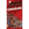 Gençler İçin Tarih Romanları Cengaver Yavuz Bahadıroğlu Nesil