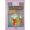 Halk Edebiyatı Araştırmaları Cilt 1 Akçağ