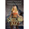 Şaman Kiz Haldun Terzioğlu Panama Yayın