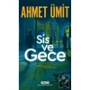Sis Ve Gece Ahmet Ümit Yapı Kredi