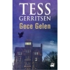 Gece Gelen Tess Gerrıtsen Doğan Kitap