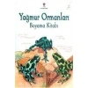 Yağmur Ormanları Boyama Kitabı   Tübitak