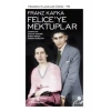 Felıceye Mektuplar Franz Kafka İş Bankası
