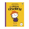 Korkudan Cesarete  Multibem