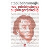 Rus Edebiyatında Puşkin Gerçekliği Ataol Behramoğlu Tekin