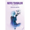 Nefes Teknikleri Nefesin Sihirli Gücü M.Kartal Ray