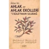 İslamda Ahlak Ve Ahlak Ekolleri S. Uludağ Sufi Kitap