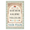 Kuranın Kalbine Yolculuk Yasin Suresi Tefsiri Yasin Pişgin Timaş