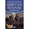 Serüven Peşinde 24 Günlükteki Sır Tuncel Altınköprü Hayat