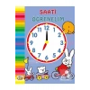 Saati Öğrenelim 0-6 Yaş Yayınları