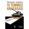 15 Temmuz Anayasası. İbrahim Ö.Kaboğlu   Tekin