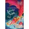 Ejderha Kalpli Kız Martı Yayın