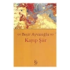 Kayıp Şiir  Beşir Ayvazoğlu   Everest
