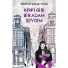 Kirpi Gibi Bir Adam Sevdim Binnur Şafak Nigiz Dokuz Yayın