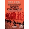 Savaş Ve Etnik Temizlik Yumuşatılmış Sevr Dönemi    İş Bankası