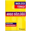 İngilizce Türkçe Argo Sözlüğü İnkılap