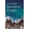 Yazarlarevi Cinayeti Oya Baydar Can Yayın