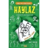 Haylaz Derekin Maceraları Hayatım Çizgi Roman -Yakamoz Çocuk