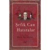 Şefik Can Hatıralar Hayat Nur Artıran Sufi Kitap