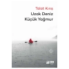 Uzak Deniz Küçük Yağmur Talat Kırış Doğan Kitap