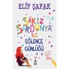 Sakız Sardunya İle Eğlence Günlüğü     Elif Şafak     Doğan Egmont
