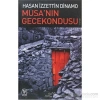 Musanın Gecekondusu Hasan İzzettin Dinamo Tekin