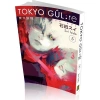 Tokyo Gül Re 5.Cilt Sui İşida