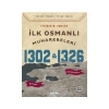 İlk Osmanlı Muharebeleri 1302-1329 Feridun Emecen Timaş