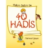 Halim Selim İle 40 Hadis  Mehmet Yaşar  Uğurböceği