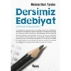 Dersimiz Edebiyat - Mehmet Nuri Yardım - Nesil